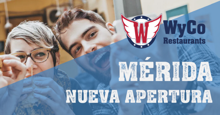Apertura WyCo Restaurants Mérida